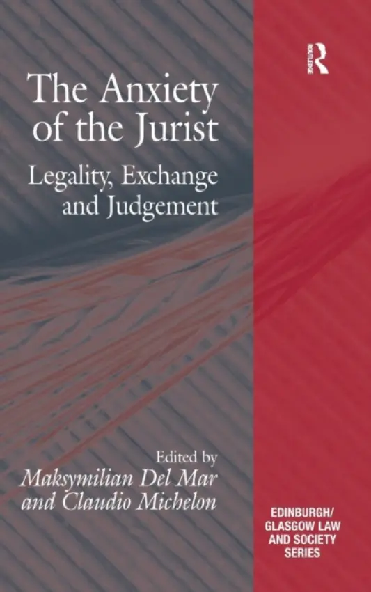 Anxiety of the Jurist - Michelon, Claudio