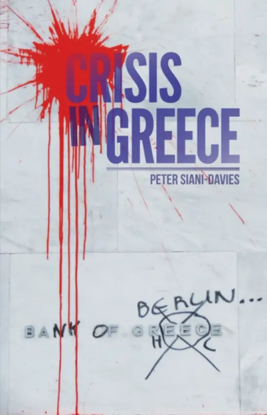 Crisis in Greece - Siani-Davis, Peter