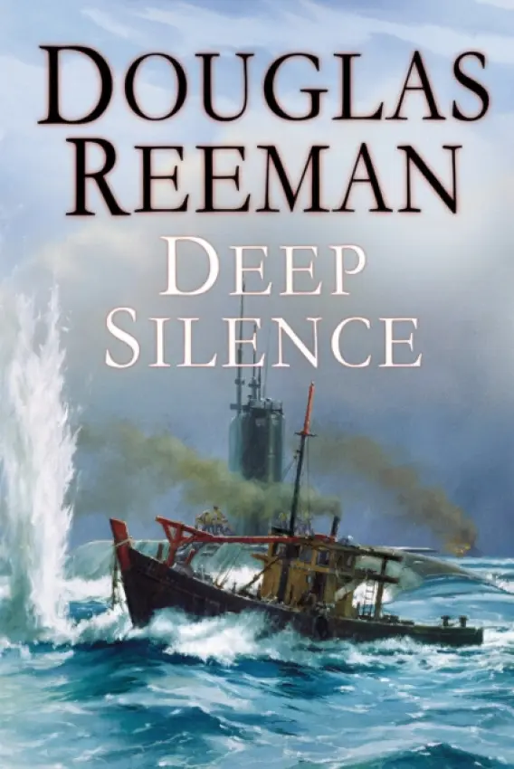 Deep Silence - Reeman, Douglas
