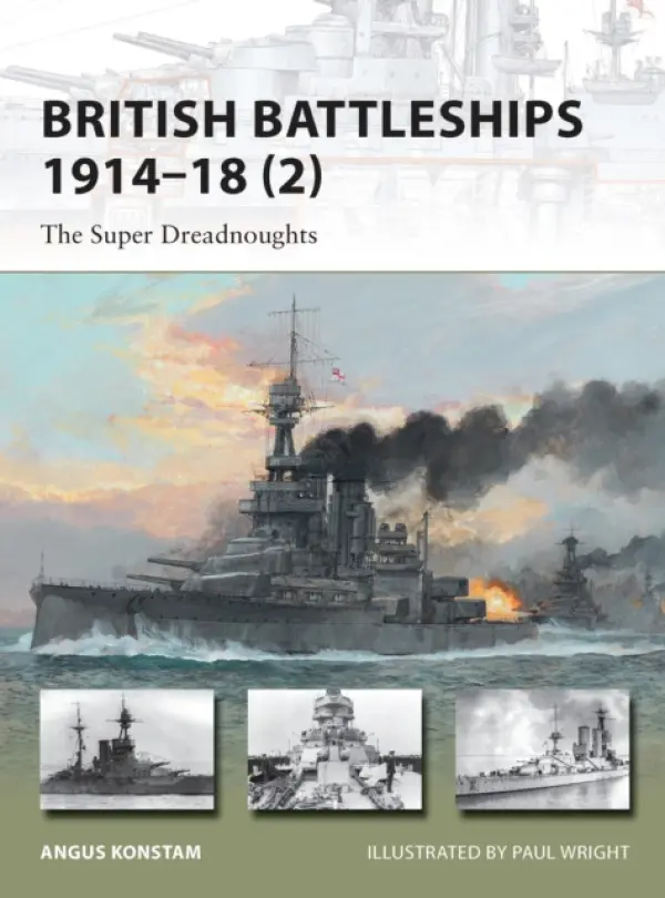 British Battleships 1914-18 (2) - Konstam, Angus