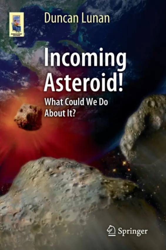 Incoming Asteroid! - Lunan, Duncan