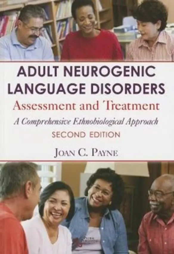 Adult Neurogenic Language Disorders - Payne, Joan C.