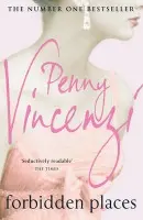 Forbidden Places - Penny Vincenzi