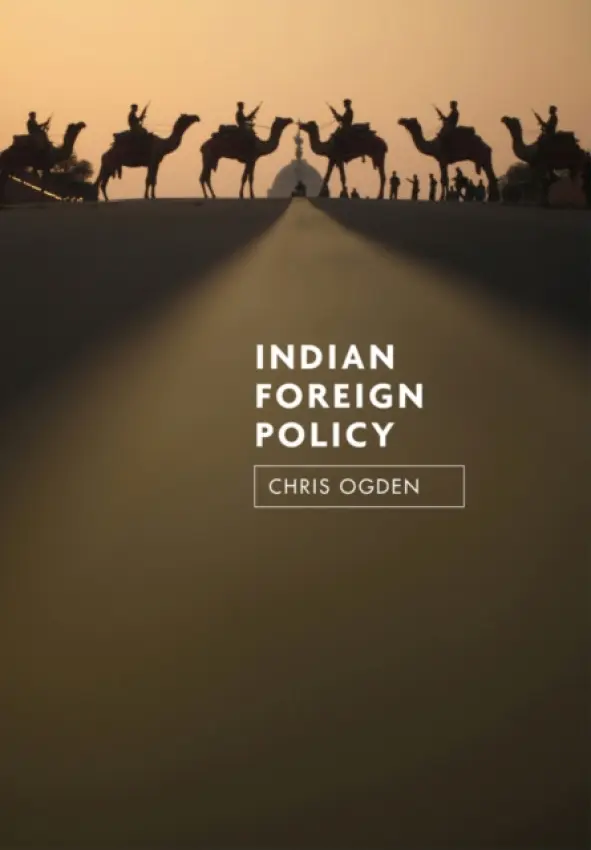 Indian Foreign Policy - Ogden, Chris (University of St Andrews)