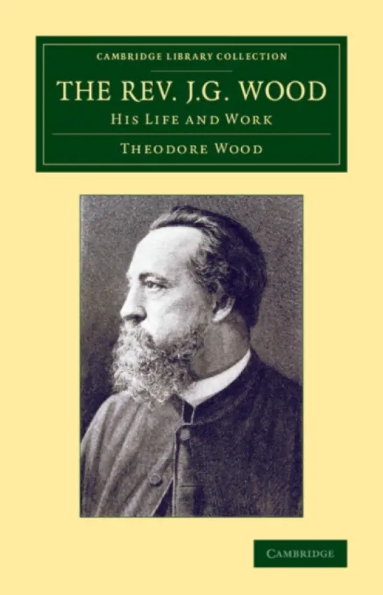 Rev. J. G. Wood - Wood, Theodore