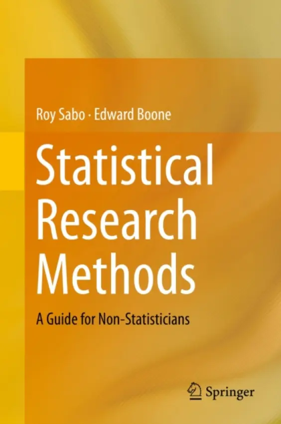 Statistical Research Methods - Sabo, Roy a Boone, Edward