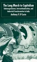 Long March to Capitalism - D'Costa, A.