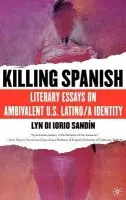 Killing Spanish - Sandin, L.