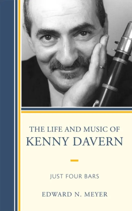 Life and Music of Kenny Davern - Meyer, Edward N.