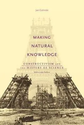 Making Natural Knowledge - Golinski, Jan