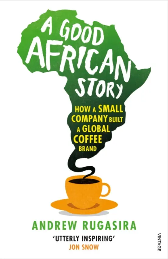 Good African Story - Rugasira, Andrew