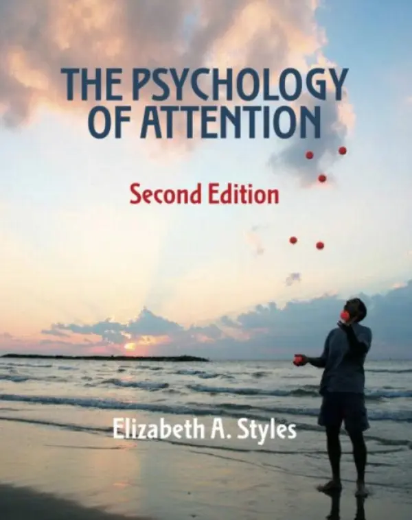 Psychology of Attention - Styles, Elizabeth (University of Oxford, UK)