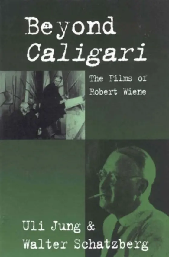 Beyond Caligari - Jung, Uli a Schatzberg, Walter