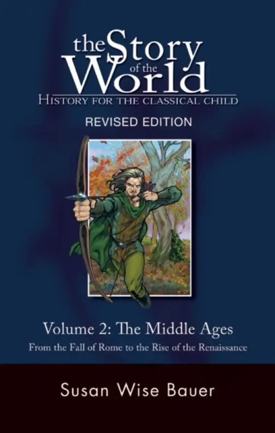 Story of the World, Vol. 2 - Bauer, Susan Wise