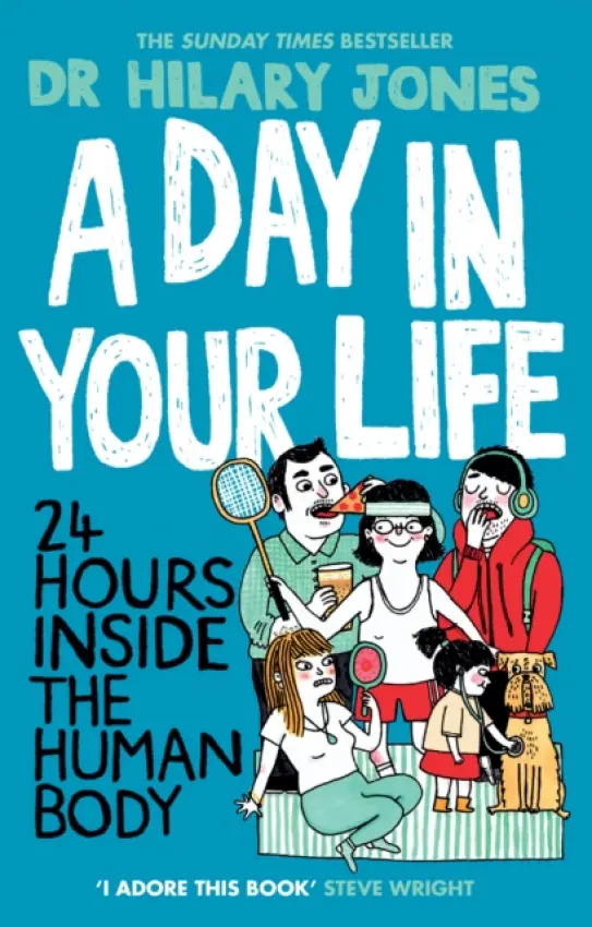 Day in Your Life - Jones, Dr Hilary