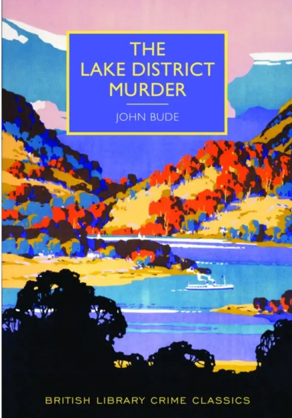 Lake District Murder - Bude, John