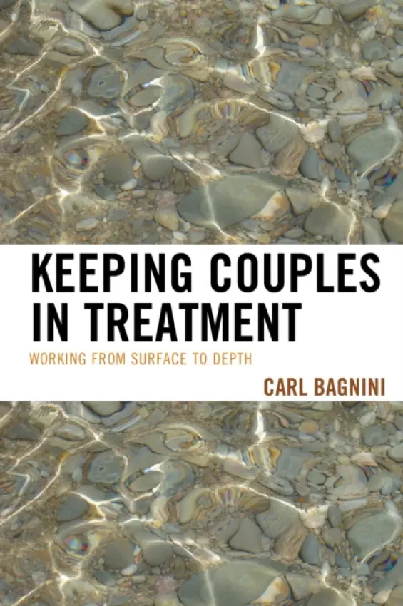 Keeping Couples in Treatment - Bagnini, Carl