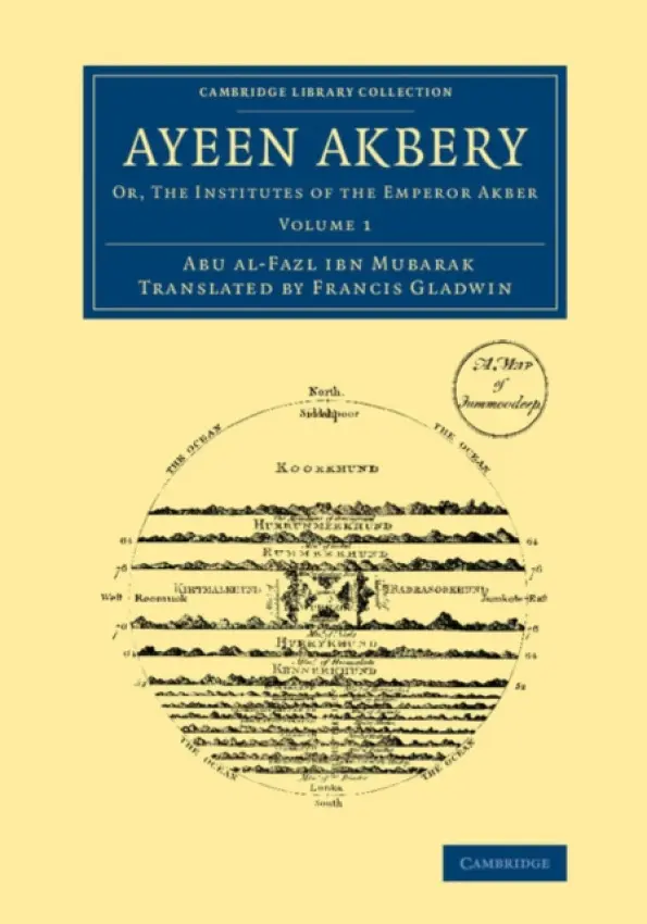 Ayeen Akbery: Volume 1 - Abu'l-Fazl ibn Mubarak