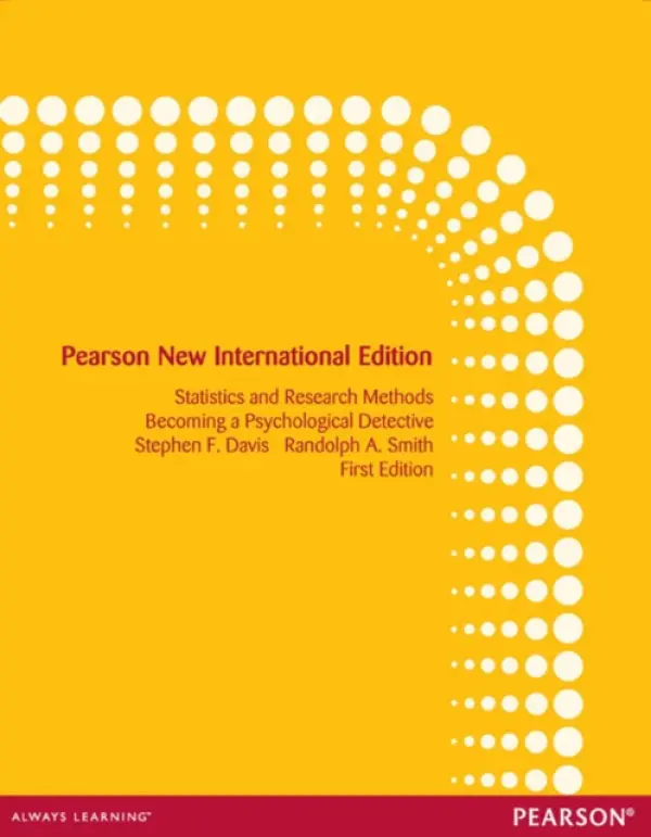 Introduction to Statistics and Research Methods: Becoming a Psychological Detective - Davis, Stephen a Smith, Randolph
