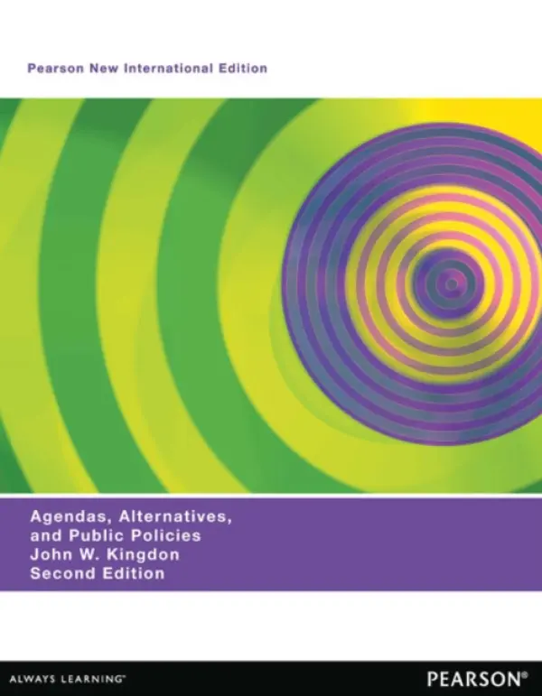 Agendas, Alternatives, and Public Policies (with an Epilogue on Health Care), Updated Edition - Kingdon, John
