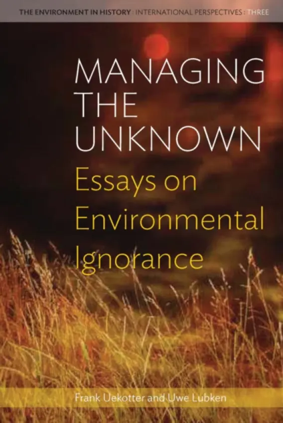 Managing the Unknown