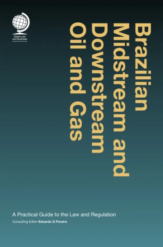 Brazilian Midstream and Downstream Oil and Gas - Pereira, Eduardo
