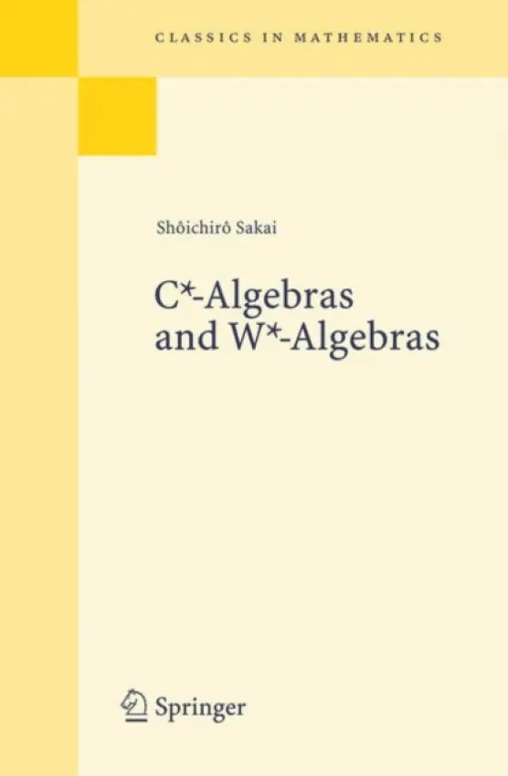 C-Algebras and W-Algebras - Sakai, Shoichiro