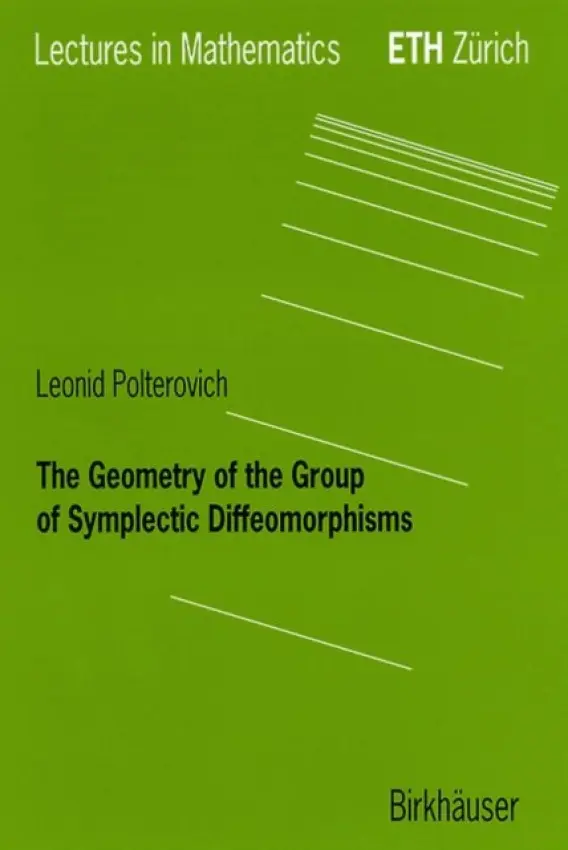 Geometry of the Group of Symplectic Diffeomorphism - Polterovich, Leonid