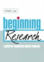 Beginning Research - Lowe, Michelle (Staffordshire University, UK)