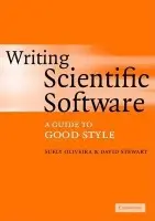 Writing Scientific Software - Oliveira, Suely (University of Iowa) a Stewart, David E. (University of Iowa)