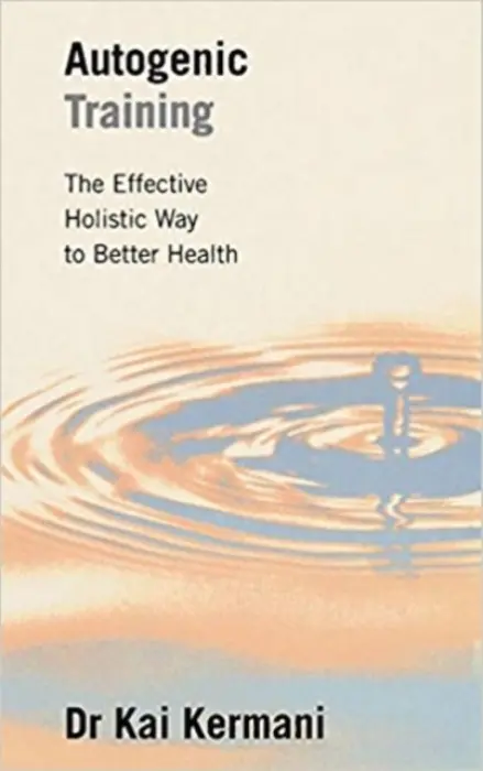 Autogenic Training - Kermani, Kai