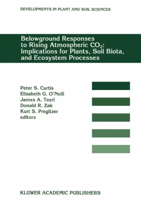 Belowground Responses to Rising Atmospheric CO2: Implications for Plants, Soil Biota, and Ecosystem Processes