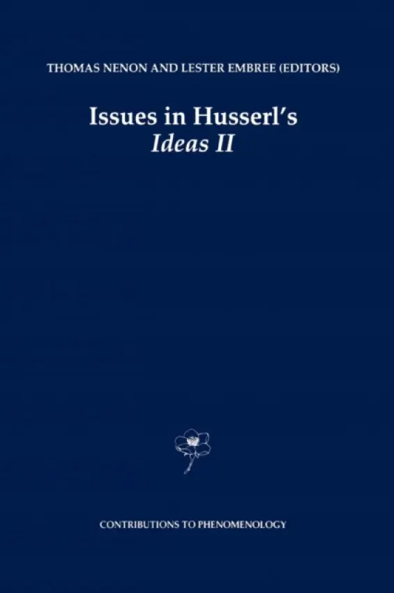 Issues in Husserl's Ideas II