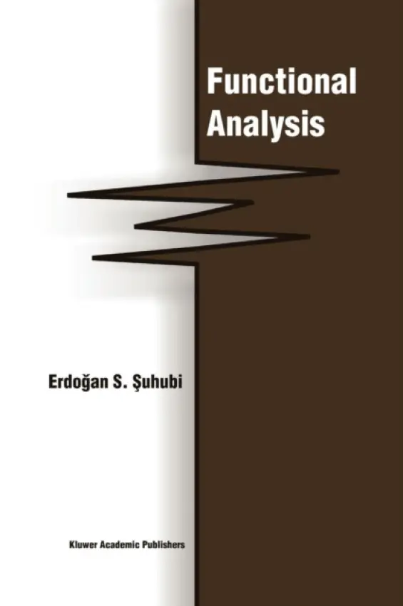 Functional Analysis - Suhubi, E.