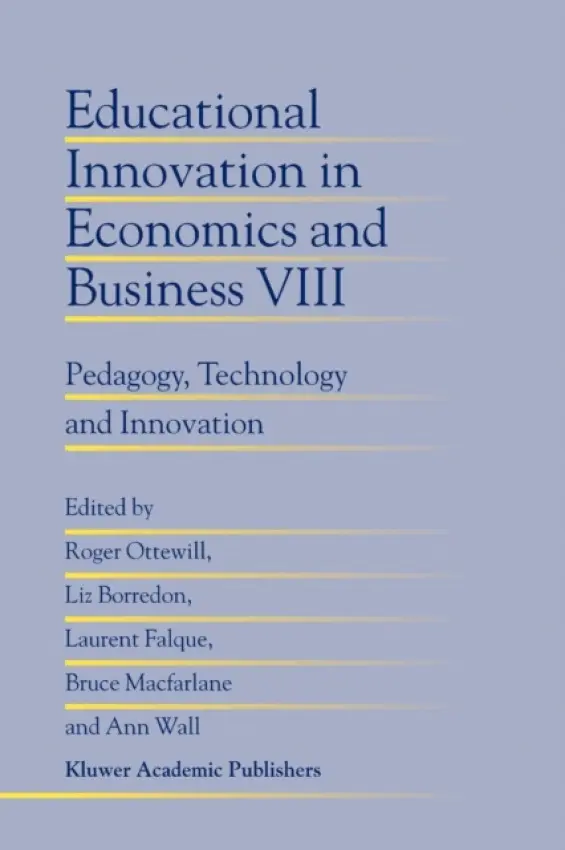 Educational Innovation in Economics and Business