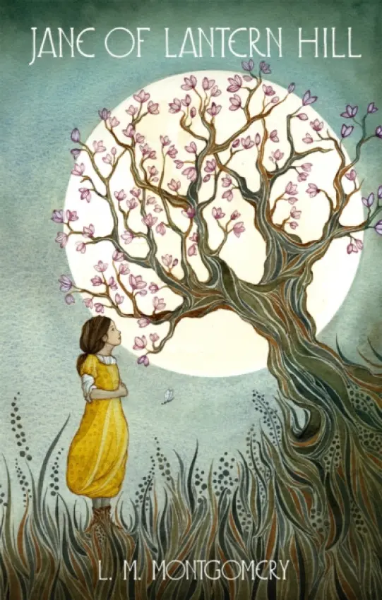 Jane of Lantern Hill - L. Montgomery