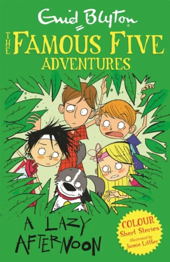 Famous Five Colour Short Stories: A Lazy Afternoon - Enid Blyton