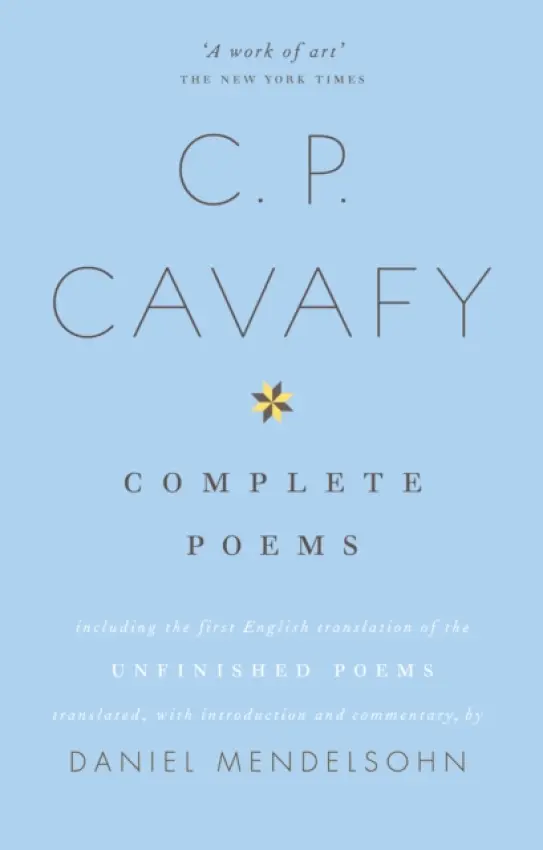 The Complete Poems of C.P. Cavafy