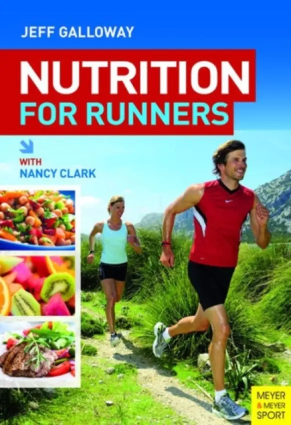 Nutrition for Runners - Galloway, Jeff