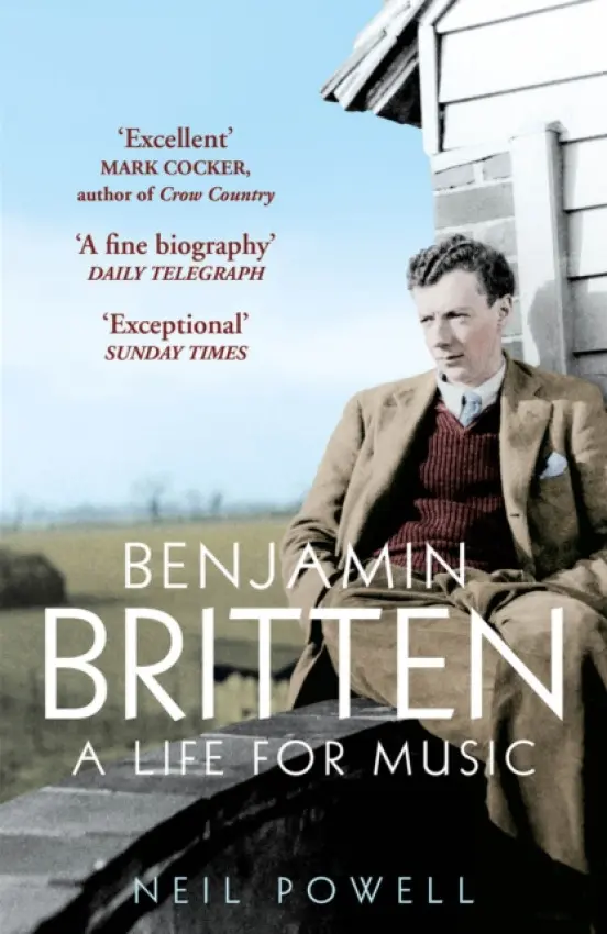 Benjamin Britten - Powell, Neil