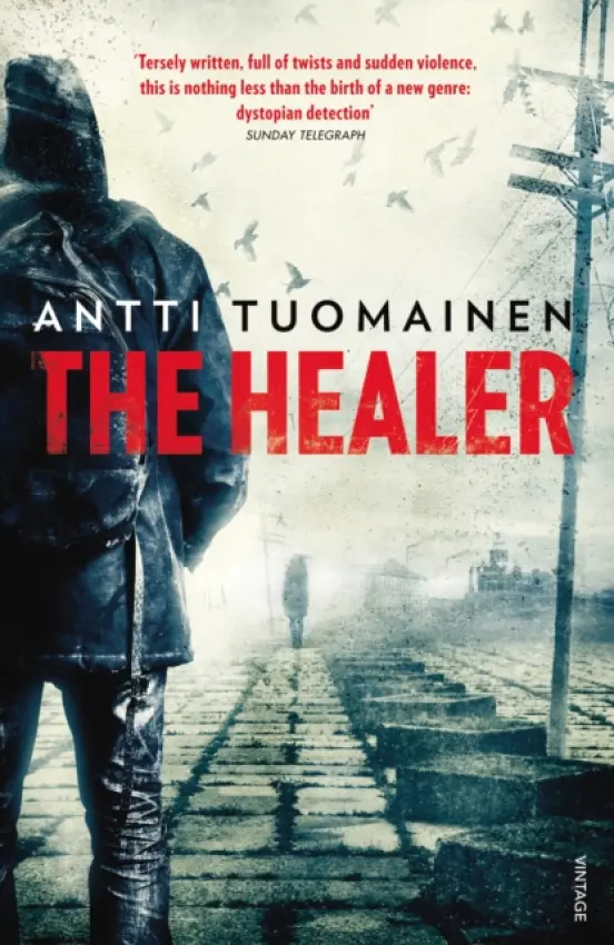 Healer - Tuomainen, Antti