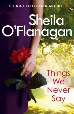 Things We Never Say - O'Flanagan, Sheila