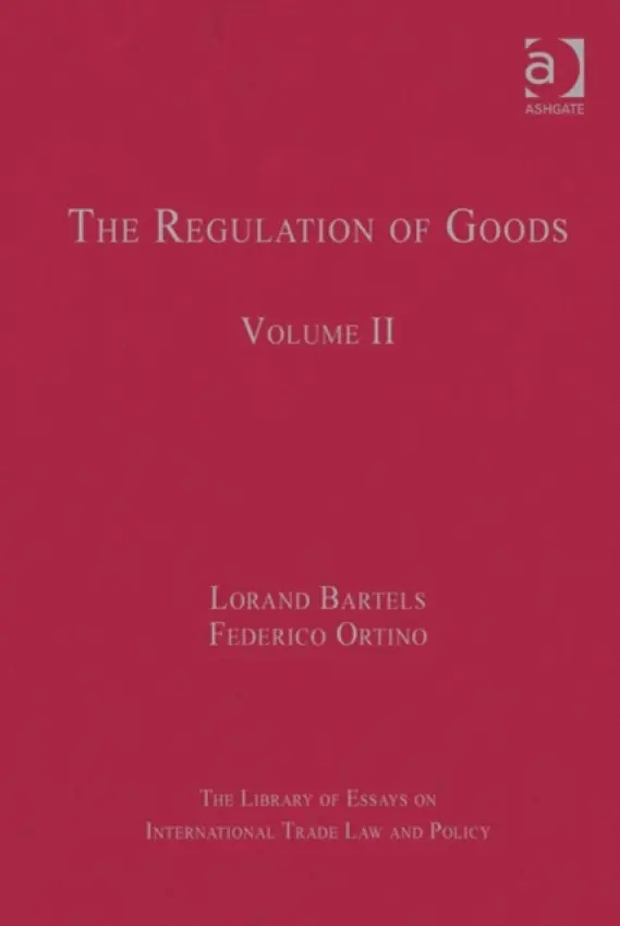Regulation of Goods - Ortino, Federico