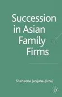 Succession in Asian Family Firms - Janjuha-Jivraj, S.