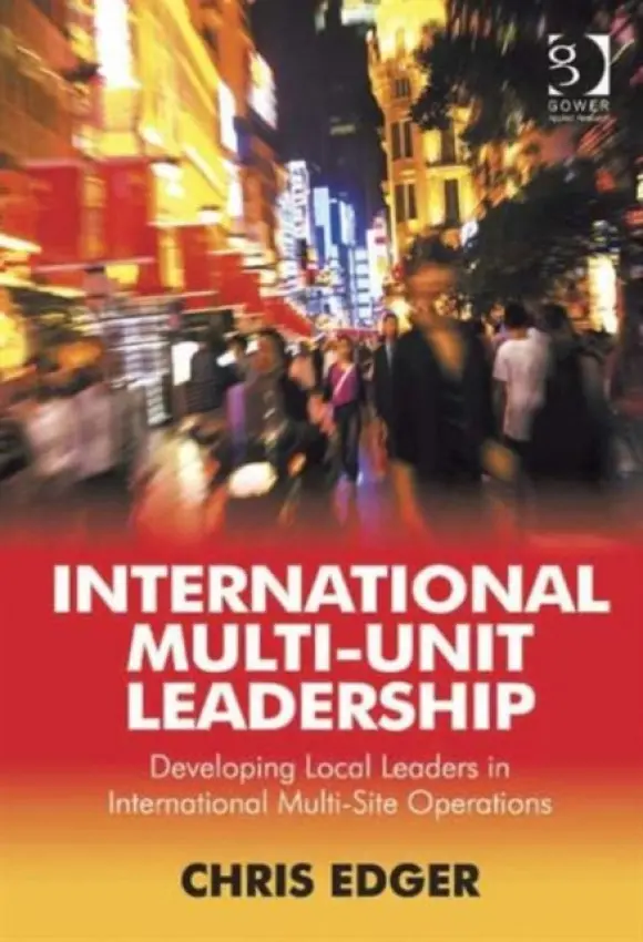 International Multi-Unit Leadership - Edger, Chris