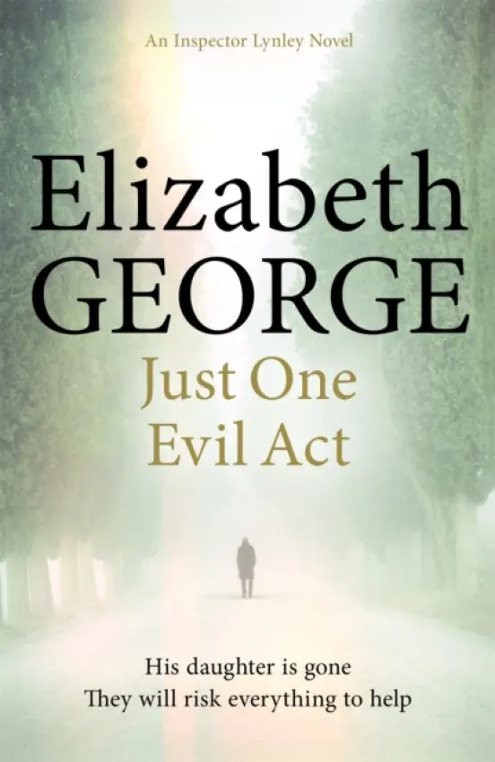 Just One Evil Act - Elizabeth Georgeová
