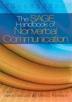 SAGE Handbook of Nonverbal Communication - Manusov, Valerie L. a Patterson, Miles L.