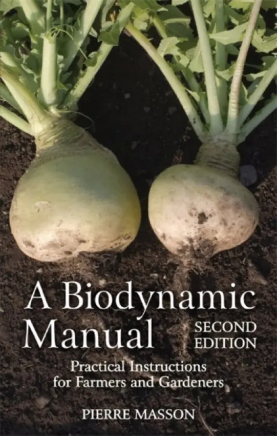 A Biodynamic Manual - Pierre Masson
