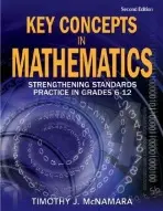 Key Concepts in Mathematics - McNamara, Timothy J.