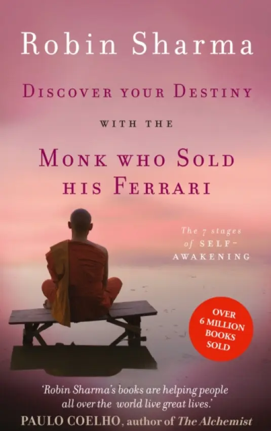Discover Your Destiny with The Monk Who Sold His Ferrari - Sharma, Robin